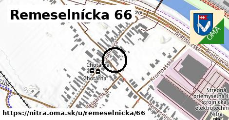 Remeselnícka 66, Nitra