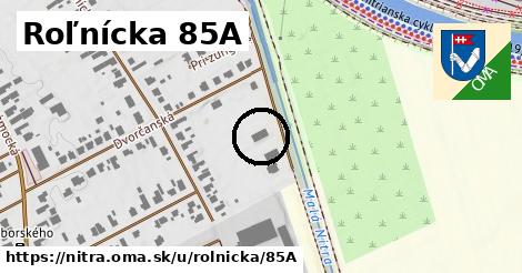 Roľnícka 85A, Nitra