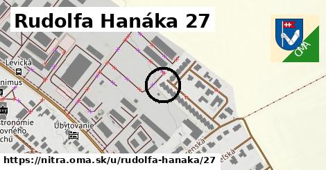 Rudolfa Hanáka 27, Nitra