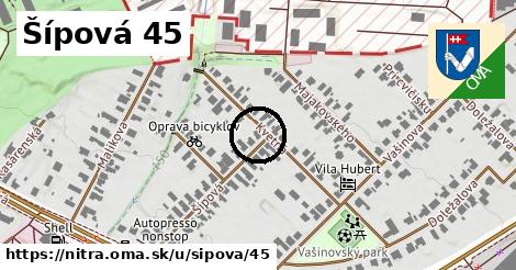 Šípová 45, Nitra