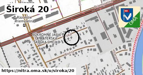Široká 20, Nitra