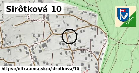 Sirôtková 10, Nitra