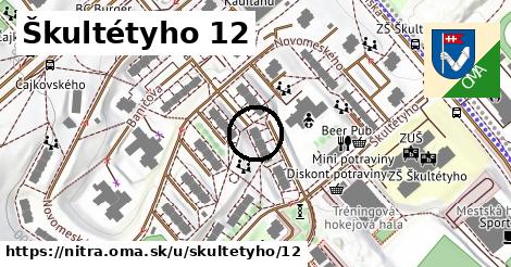 Škultétyho 12, Nitra