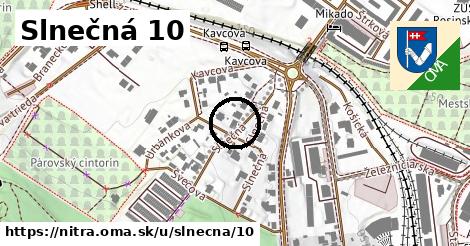 Slnečná 10, Nitra