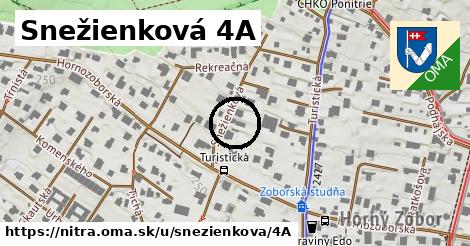 Snežienková 4A, Nitra