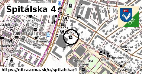 Špitálska 4, Nitra