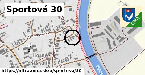 Športová 30, Nitra