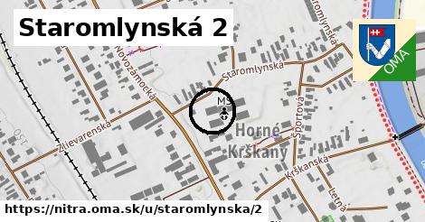 Staromlynská 2, Nitra