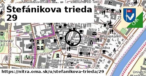 Štefánikova trieda 29, Nitra