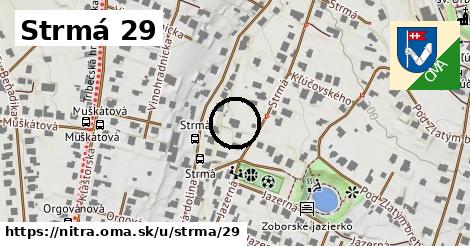 Strmá 29, Nitra