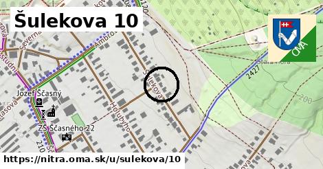 Šulekova 10, Nitra