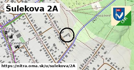 Šulekova 2A, Nitra