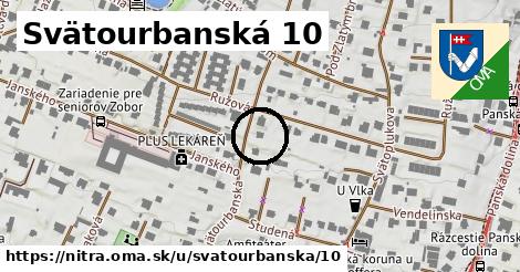 Svätourbanská 10, Nitra