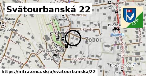 Svätourbanská 22, Nitra