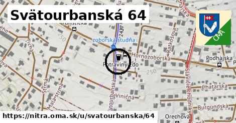 Svätourbanská 64, Nitra