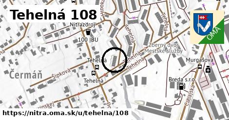 Tehelná 108, Nitra
