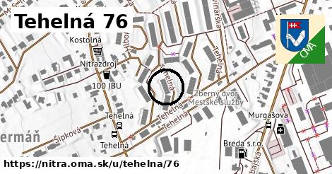 Tehelná 76, Nitra