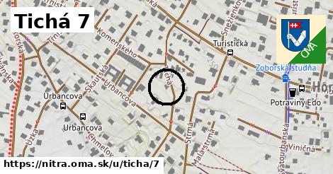 Tichá 7, Nitra
