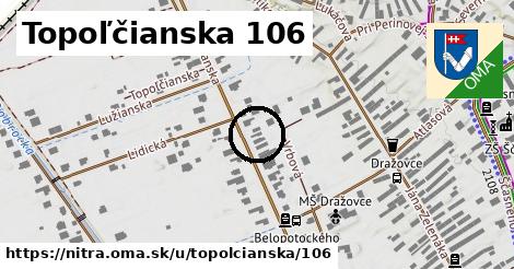 Topoľčianska 106, Nitra
