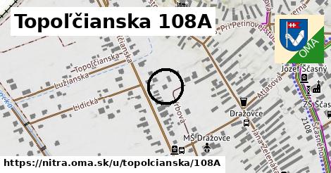 Topoľčianska 108A, Nitra