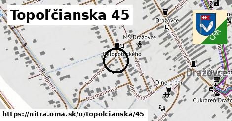 Topoľčianska 45, Nitra