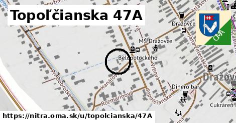 Topoľčianska 47A, Nitra