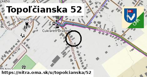 Topoľčianska 52, Nitra