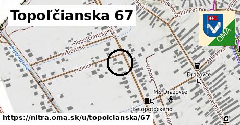 Topoľčianska 67, Nitra
