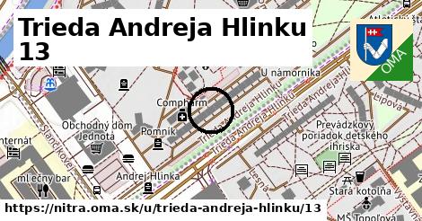 Trieda Andreja Hlinku 13, Nitra