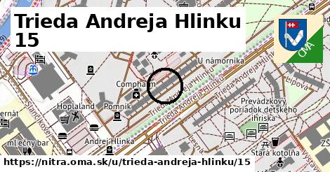 Trieda Andreja Hlinku 15, Nitra