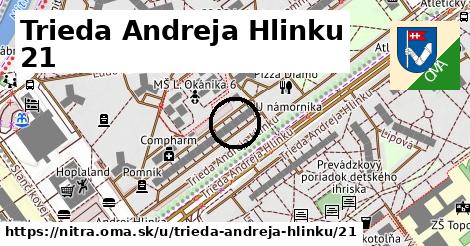 Trieda Andreja Hlinku 21, Nitra