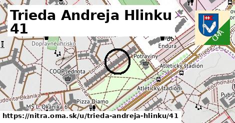 Trieda Andreja Hlinku 41, Nitra