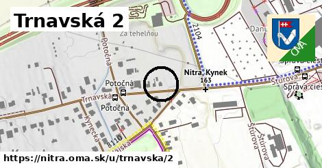 Trnavská 2, Nitra