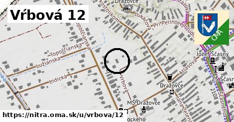 Vŕbová 12, Nitra