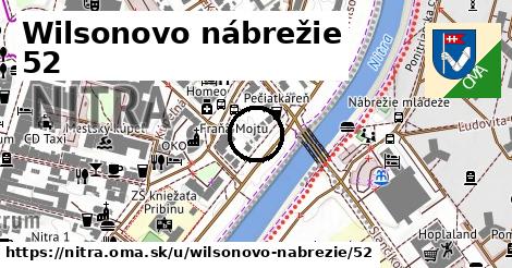 Wilsonovo nábrežie 52, Nitra