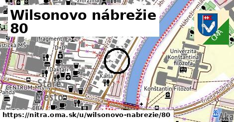 Wilsonovo nábrežie 80, Nitra