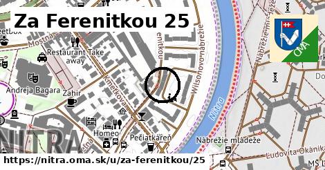 Za Ferenitkou 25, Nitra