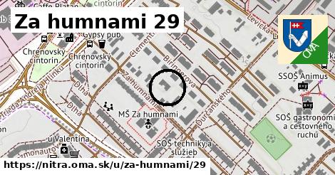 Za humnami 29, Nitra