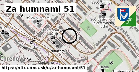 Za humnami 51, Nitra