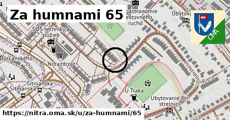 Za humnami 65, Nitra