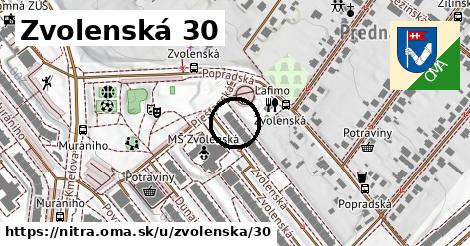 Zvolenská 30, Nitra