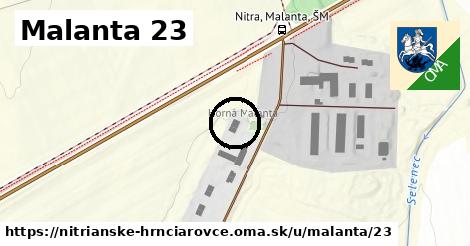 Malanta 23, Nitrianske Hrnčiarovce