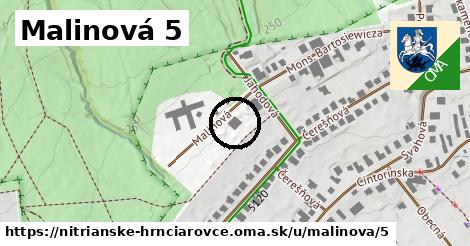 Malinová 5, Nitrianske Hrnčiarovce