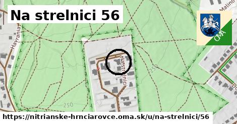 Na strelnici 56, Nitrianske Hrnčiarovce