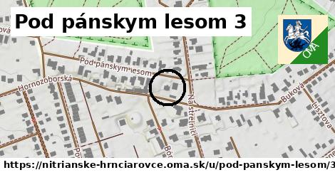 Pod pánskym lesom 3, Nitrianske Hrnčiarovce