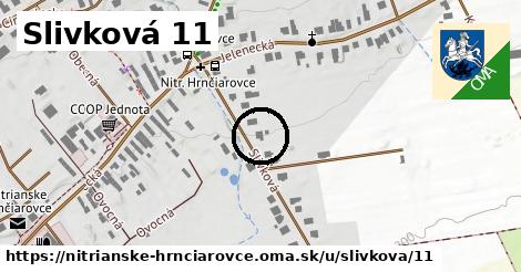 Slivková 11, Nitrianske Hrnčiarovce