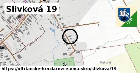 Slivková 19, Nitrianske Hrnčiarovce