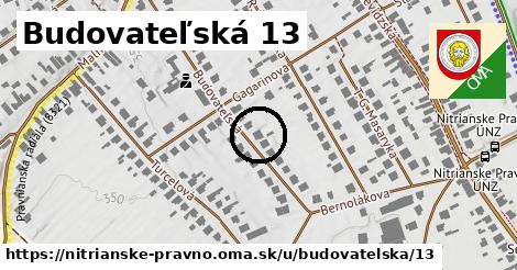 Budovateľská 13, Nitrianske Pravno