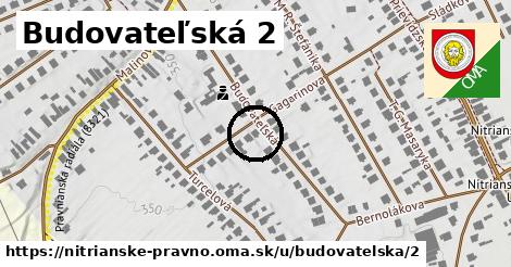 Budovateľská 2, Nitrianske Pravno