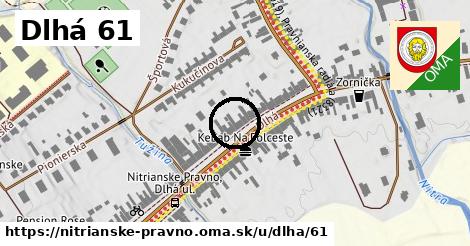 Dlhá 61, Nitrianske Pravno